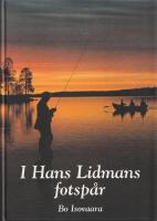 I Hans Lidmans fotsp&aring;r