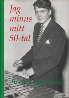 Jag minns mitt 50-tal