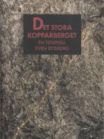 Det stora kopparberget - en tidsresa