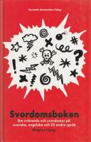 Svordomsboken - [om sv&auml;rande och svordomar p&aring; svenska, engelska och 23 andra spr&aring;k]