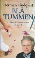 Bl&aring; tummen - med prinsessornas hopkok : [k&aring;serier]