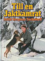 Till en jaktkamrat
