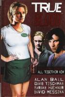 True Blood. Volume one. All together now.