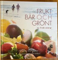Frukt, b&auml;r & gr&ouml;nt
