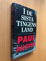 I de sista tingens land : roman