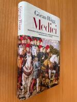 Medici - magnifika miljard&auml;rer och m&ouml;rdande mecenater i Ren&auml;ssansens Florens