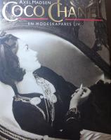 Coco Chanel. En modeskapares liv