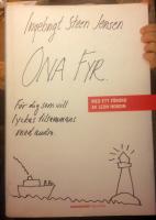 Ona Fyr - F&ouml;r dig som vill lyckas tillsammans med andra