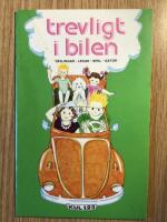 Trevligt i bilen : t&auml;vlingar, lekar, spel, g&aring;tor