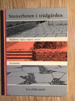 Stenarbeten i tr&auml;dg&aring;rden Sittplatser, v&auml;gar, trappor, murar