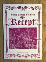 Gamla Kemisk Tekniska Recept