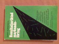 Resultatinriktad marknadsf&ouml;ring