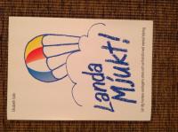 Landa mjukt! : l&auml;r dig hantera vardagens stress och se fram&aring;t med mental tr&auml;ning