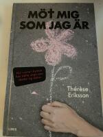 M&ouml;t mig som jag &auml;r