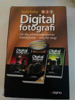 Digitalfotografi : l&auml;r dig yrkesfotografernas hemligheter - steg f&ouml;r steg (Paketutg&aring;va 3 delar)