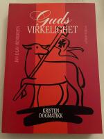 Guds virkelighet - hovedtrekk i kristen dogmatikk