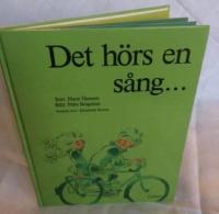 Det h&ouml;rs en s&aring;ng-
