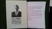 Carl Bildt&acute;s innersta tankar - framtidsvisioner och funderingar