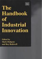 The handbook of industrial innovation