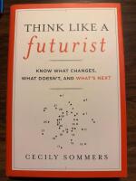 Think Like a Futurist