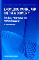 Knowledge Capital and the "New Economy" - Firm Size, Performance and Network Production