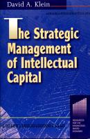 The Strategic Management of Intellectual Capital