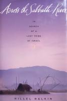Across the Sabbath River - in search of a lost tribe of Israel
