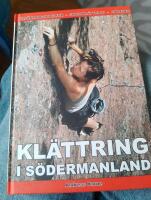 Kl&auml;ttring i S&ouml;dermanland : kils&auml;krade sprickor, sportkl&auml;ttring, aidleder