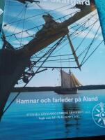 &Aring;lands sk&auml;rg&aring;rd : Hamnar och farleder p&aring; &Aring;land / [Anders Hellberg]