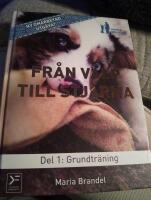 Fr&aring;n valp till stj&auml;rna. D. 1, Grundtr&auml;ning