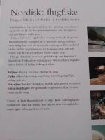 Nordiskt flugfiske : flugan, fisken och faunan i nordisk natur