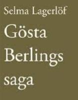 G&ouml;sta Berlings Saga (Kassettbok)