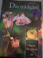  Bonniers stora bok om din tr&auml;dg&aring;rd