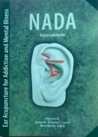 NADA : ear acupuncture for addiction and mental illness