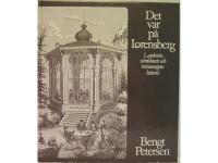 Det var p&aring; Lorensberg. Landeriets, v&auml;rdshusets och restaurangens historia