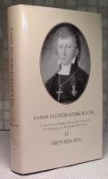 Esaias Tegn&eacute;rs kyrkliga tal II &Aring;ren 1824-1830