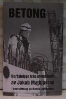 Betong : ber&auml;ttelser fr&aring;n byggboden