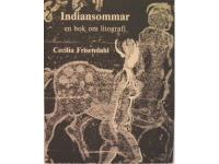 Indiansommar. En bok om litografi