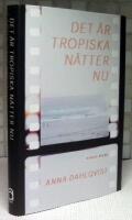 Det &auml;r tropiska n&auml;tter nu