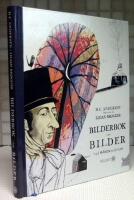 Bilderbok utan bilder : vad m&aring;nen ber&auml;ttade