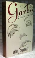 Garbo : ber&auml;ttelsen om hennes liv