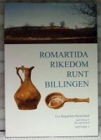 Romartida rikedom runt Billingen