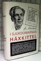 I sjukdomarnas h&auml;xkittel