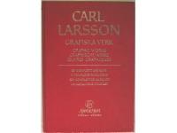Carl Larsson. Grafiska verk - Graphic works - Graphische Werke - Oeuvres graphiques. En komplett katalog - A complete catalogue - Ein kompletter Katalog - Un catalogue complet