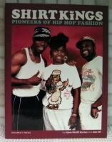 Shirt Kings : pioneers of hip hop fashion