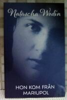 Hon kom fr&aring;n Mariupol