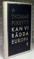 Kan vi r&auml;dda Europa?