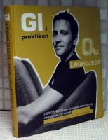 GI i praktiken : 3-stegsprogram f&ouml;r snabb viktminskning med menyer och recept