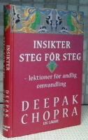 Insikter steg f&ouml;r steg : lektioner f&ouml;r andlig omvandling