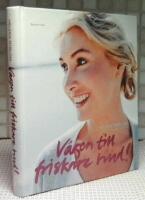 V&auml;gen till friskare hud